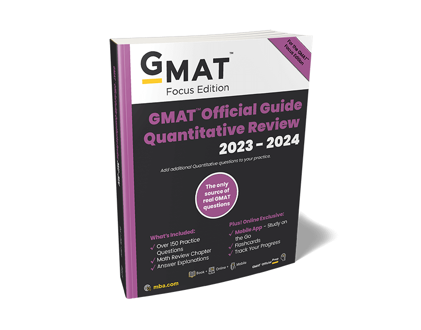 GMAT Official Guide Quantitative Review 2023-2024, Focus Edition